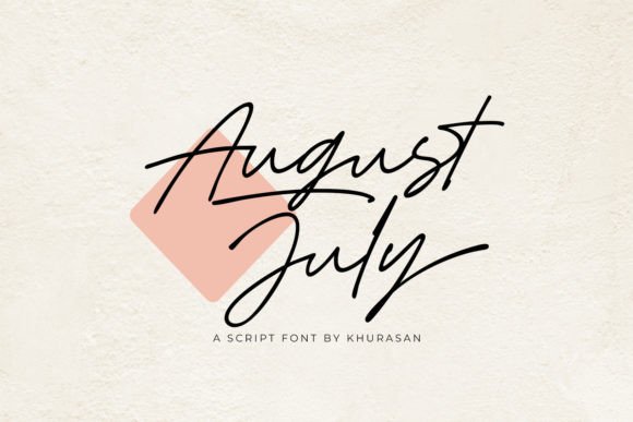 August July: A Modern Script Typeface for Elegant Branding