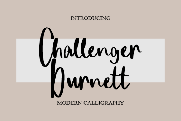 Challenger Burnett: A Magical Script Typeface for Digital Brands