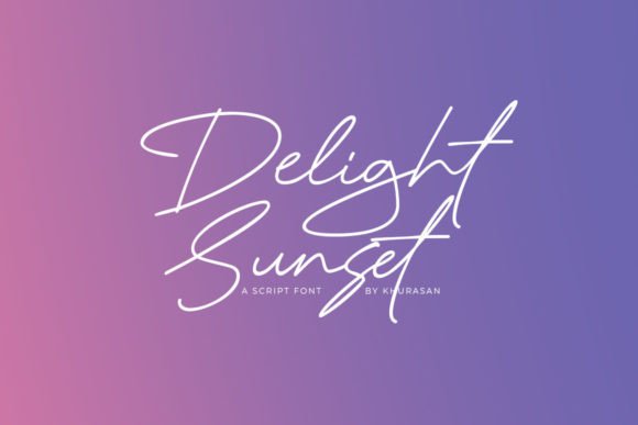 Delight Sunset: The Modern Script Typeface for Elegant Web Design