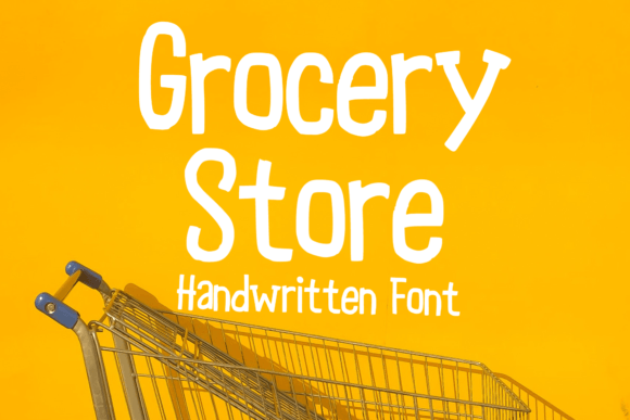 Grocery Store: The Handwritten Font That Stops Scrolling