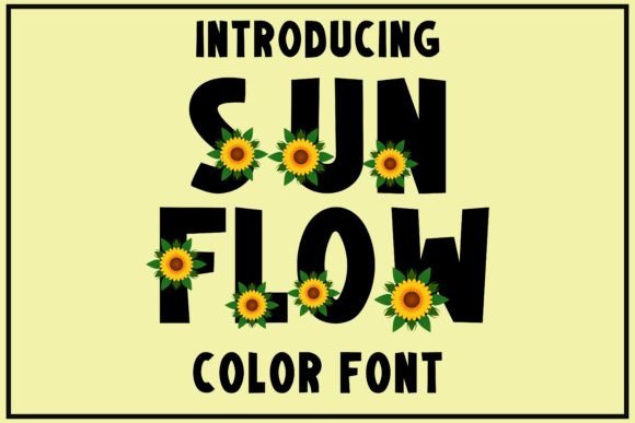 Sunflow Typeface Review: A Vibrant Color Font for Digital Brands