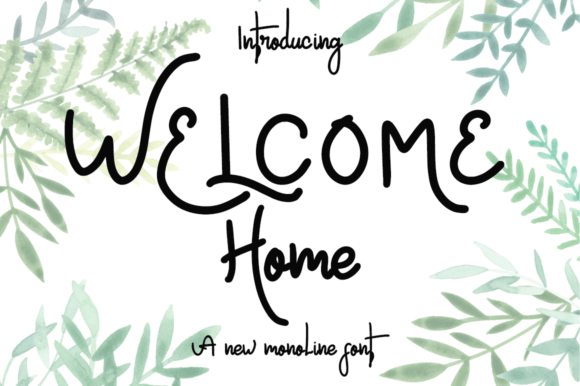 Welcome Home: A Handwritten Typeface for Elegant Digital Branding