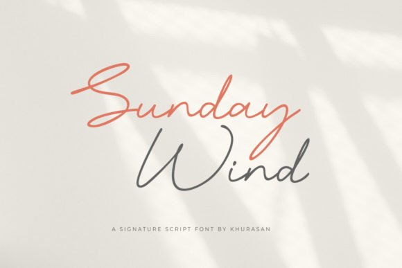Why Sunday Wind Is the Perfect Script Handwritten Font for Editorial Design