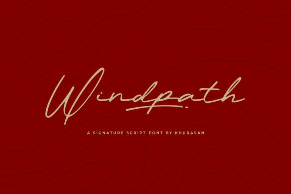 Windpath: A Designer's Real-World Review of This Script Handwritten Typeface